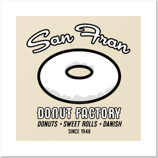 San Fran Donut Factory Posters and Art